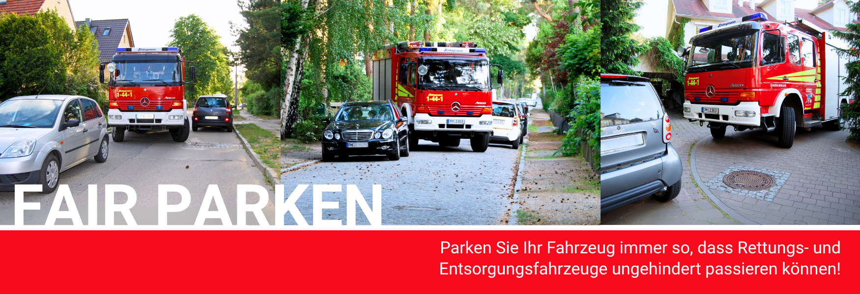 Header Landingpage Kampagne Fair Parken - Collage mit Bildern "Engstellen" die Feuerwehr behindern