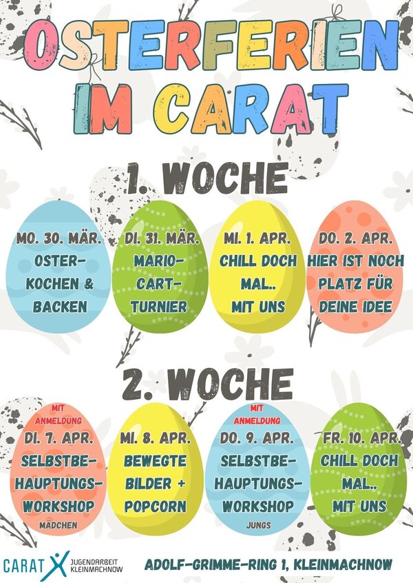 Bild vergr&ouml;&szlig;ern: Das Plakat zeigt die Termine w&auml;hrend der Osterferien 2026 im Jugendhaus Carat.