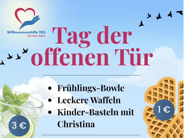 Bild vergr&ouml;&szlig;ern: Das Bild zeigt das Einladungsplakat zum Tag der offenen T&uuml;r der Willkommenshilfe TKS.